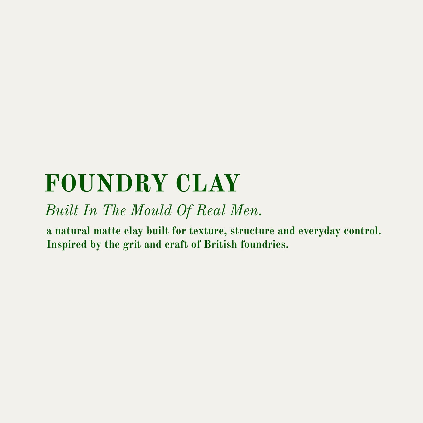 Text on a white background describing 'Foundry Clay' with green text.