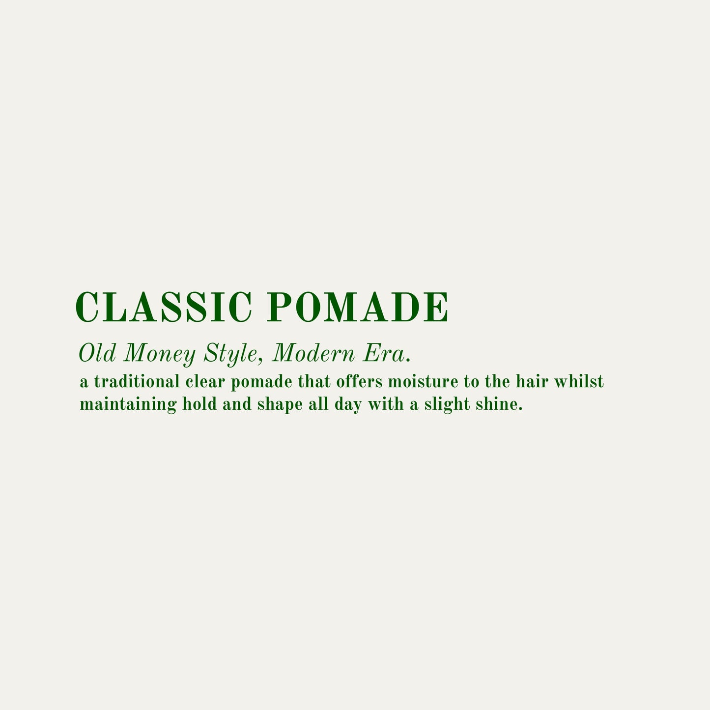 Classic Pomade